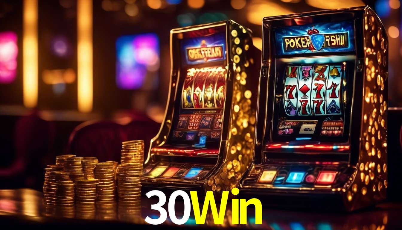 Descubra o Programa VIP da 30Win: Vantagens Exclusivas para Jogadores